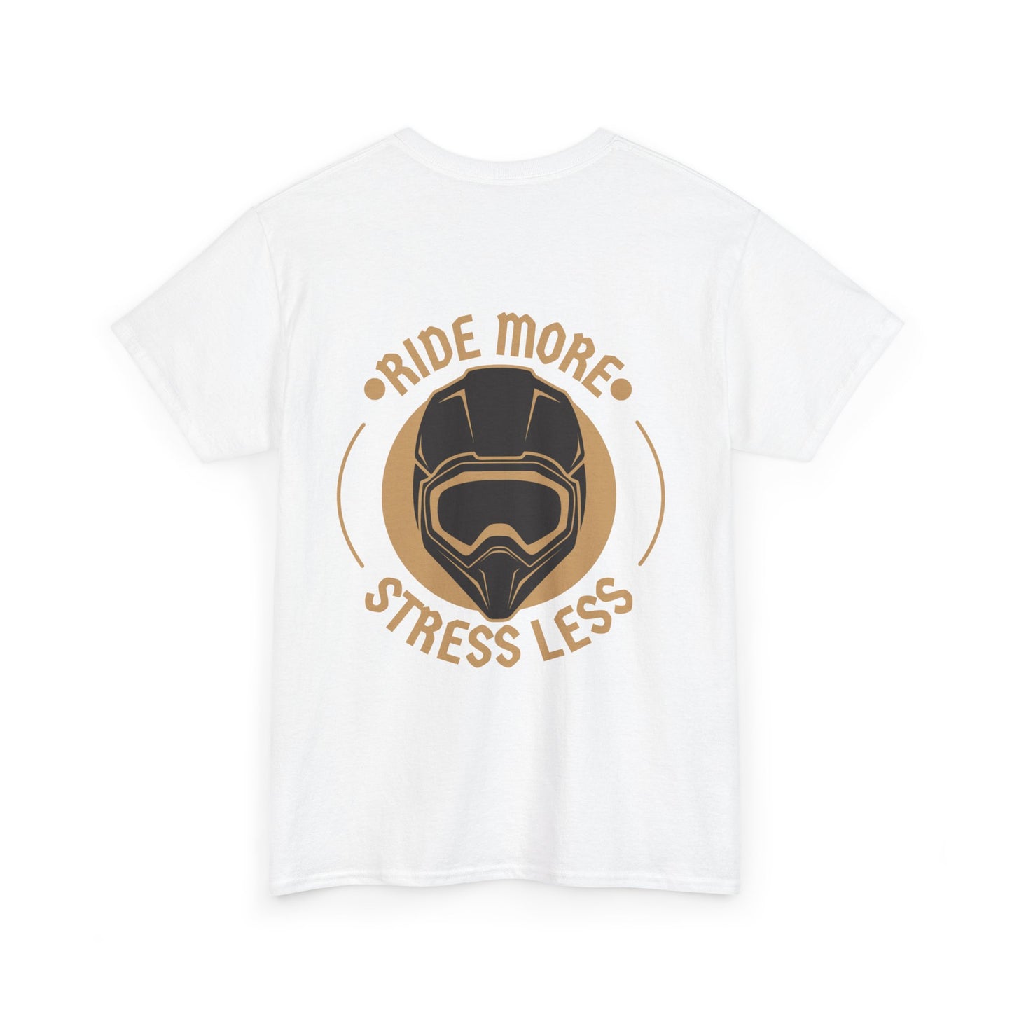 Ride More Stress Less Tee