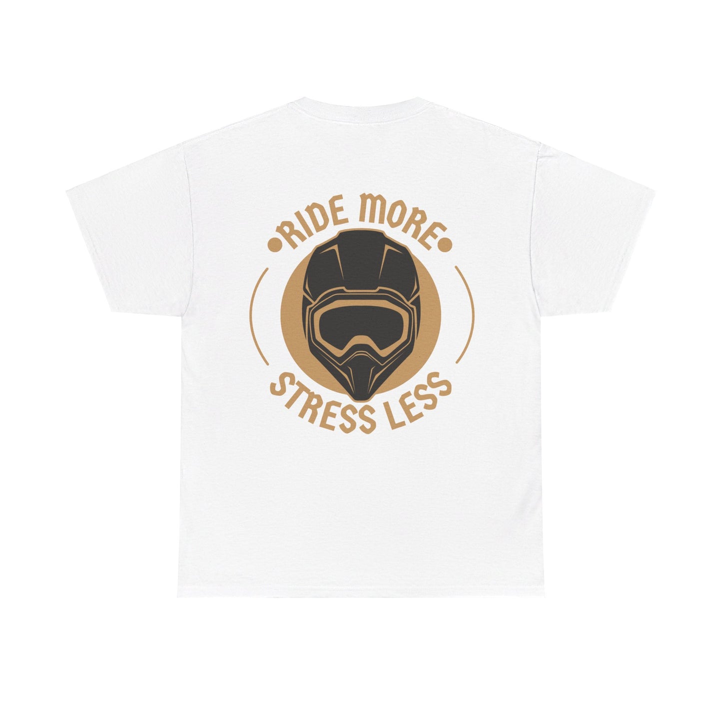 Ride More Stress Less Tee