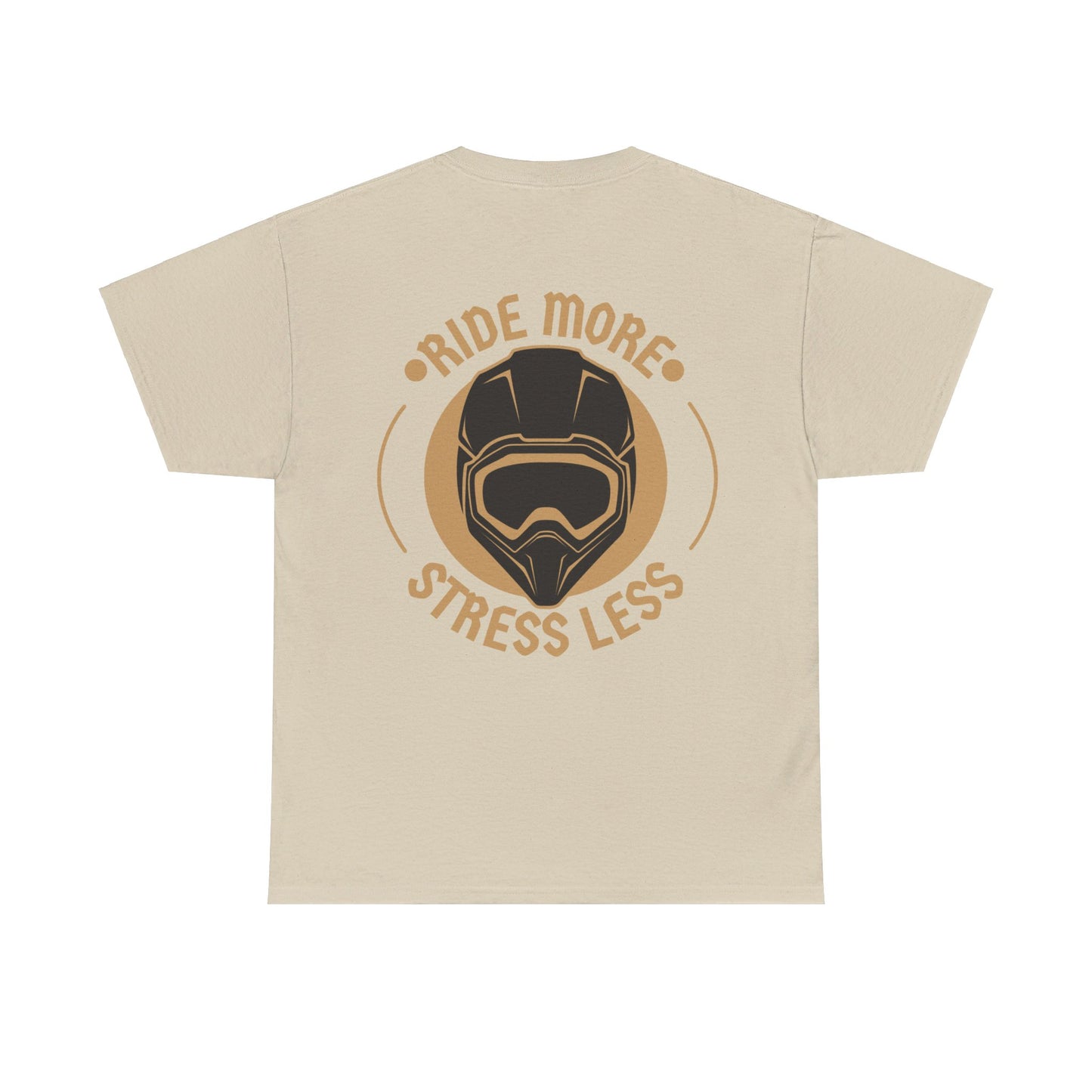 Ride More Stress Less Tee