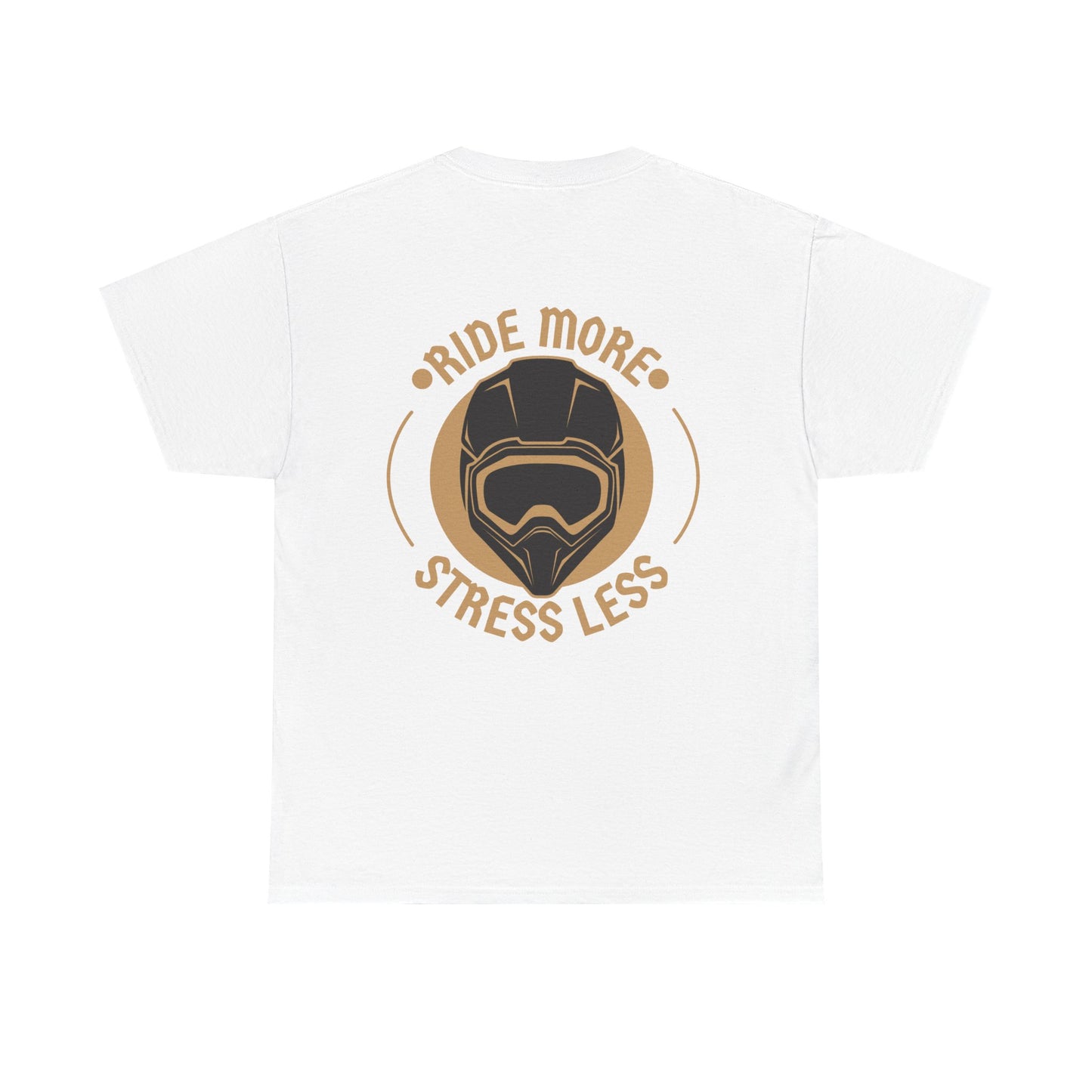 Ride More Stress Less Tee